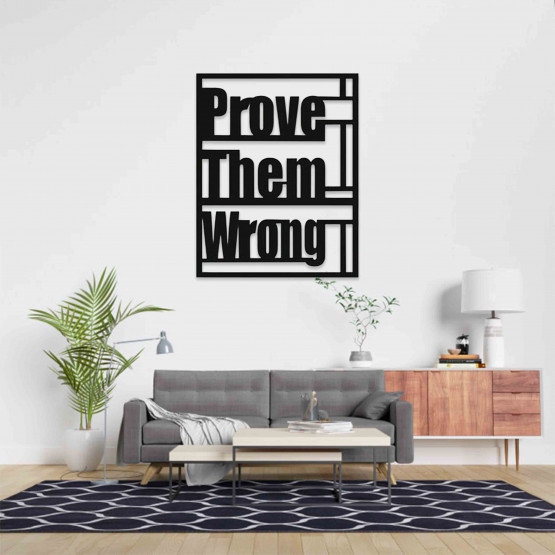 Prove Them Wrong