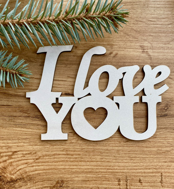 I Love You